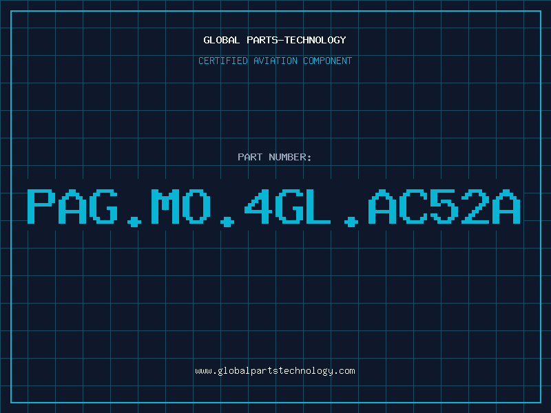 Aviation Part PAG.MO.4GL.AC52A