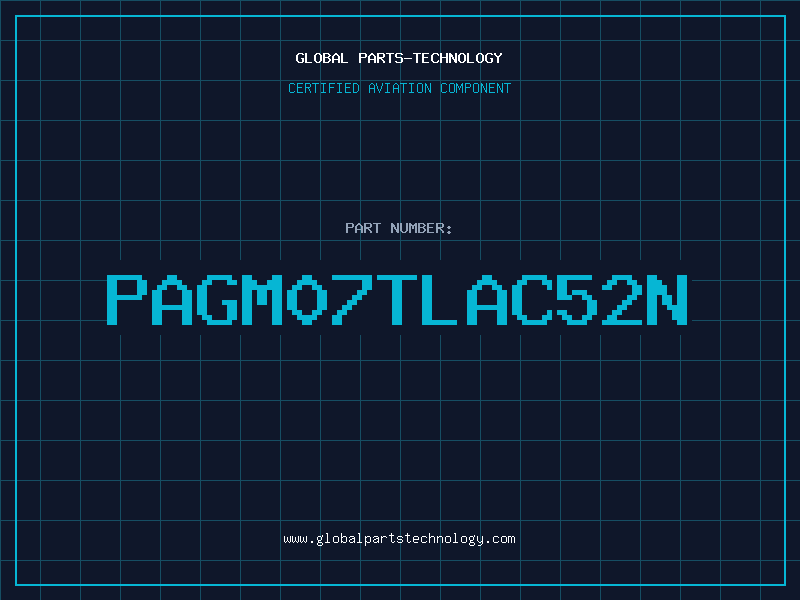 Aviation Part PAGM07TLAC52N