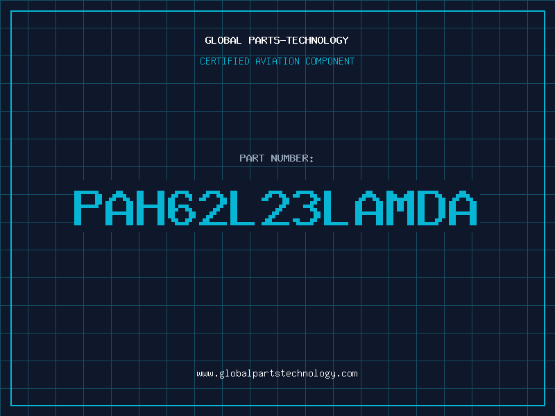 Aviation Part PAH62L23LAMDA