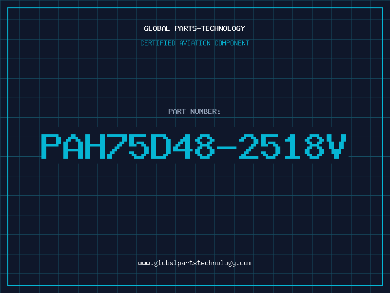 Aviation Part PAH75D48-2518V