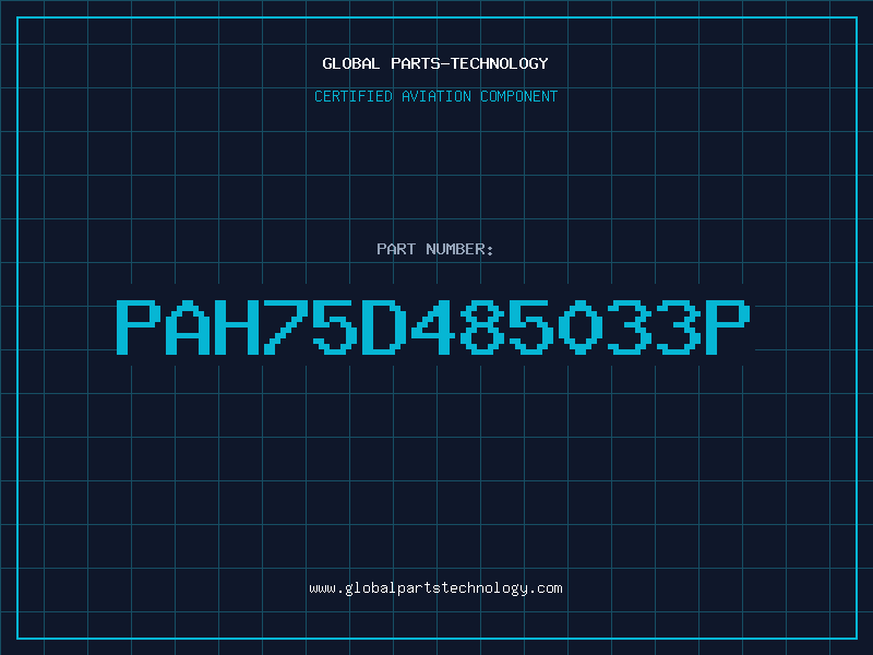 Aviation Part PAH75D485033P