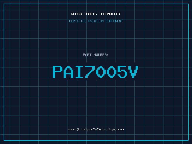 Aviation Part PAI7005V