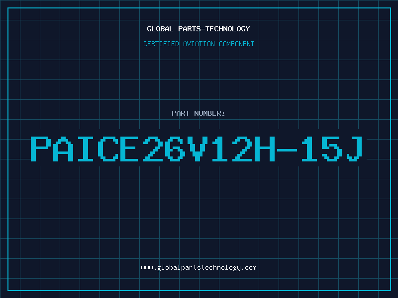 Aviation Part PAICE26V12H-15J