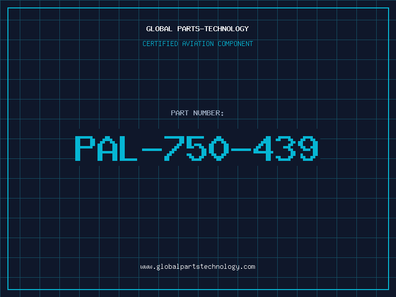 Aviation Part PAL-750-439