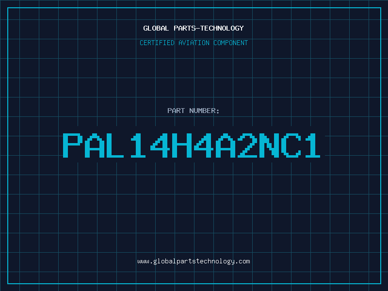 Aviation Part PAL14H4A2NC1