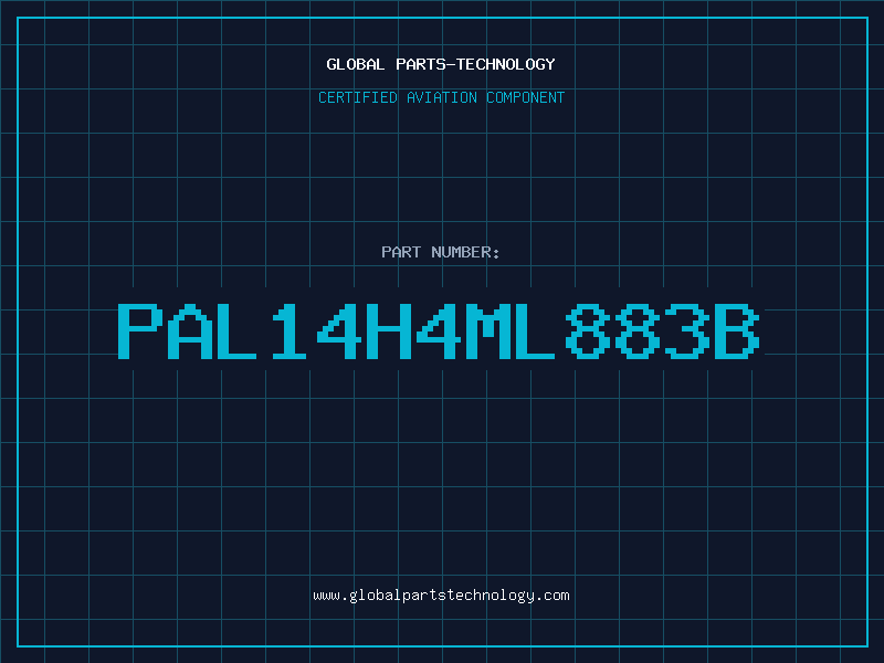 Aviation Part PAL14H4ML883B