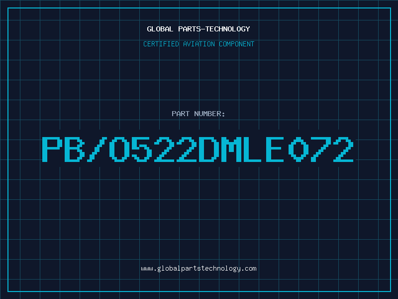 Aviation Part PB/O522DMLE072