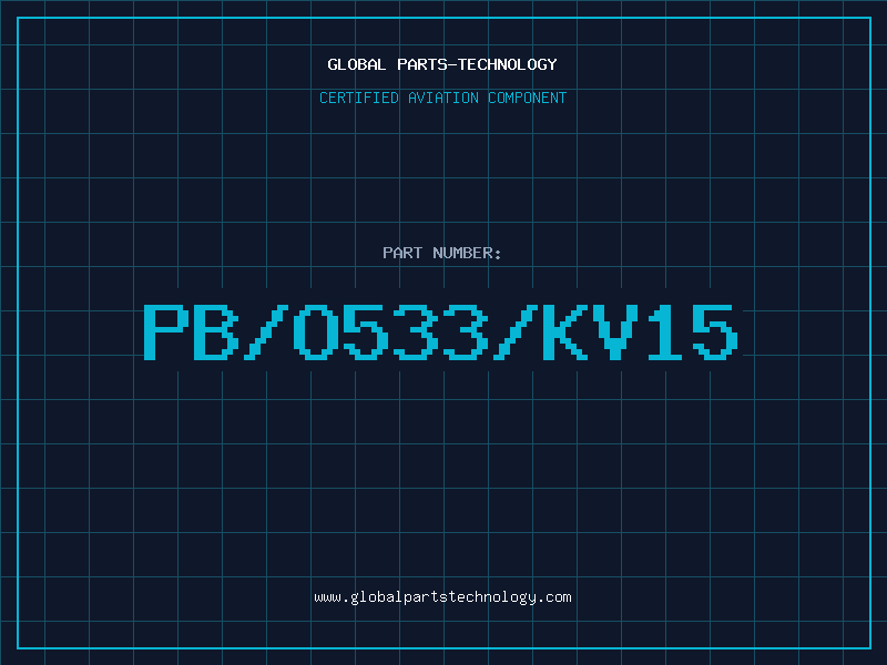 Aviation Part PB/O533/KV15