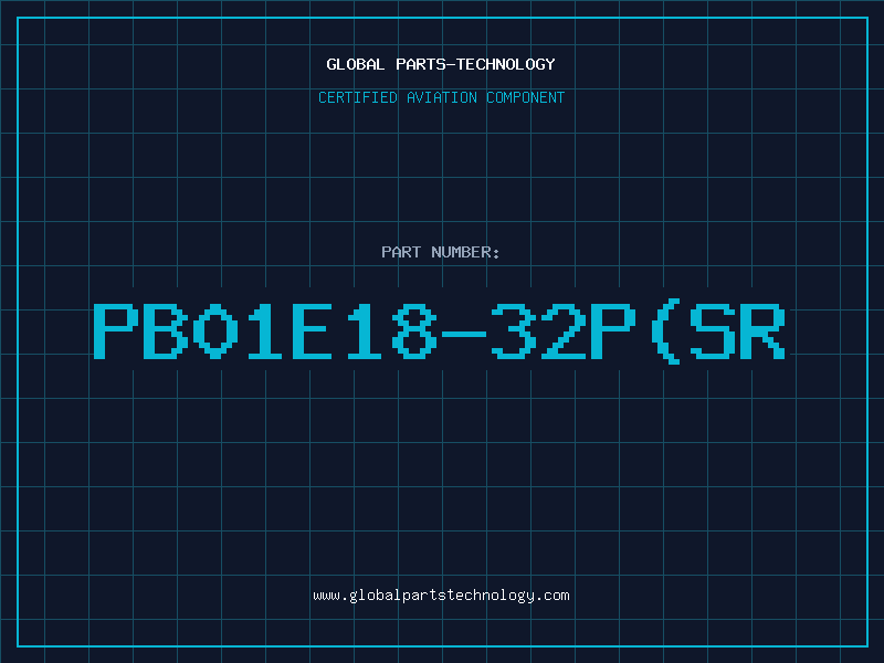 Aviation Part PB01E18-32P(SR