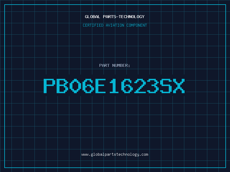 Aviation Part PB06E1623SX