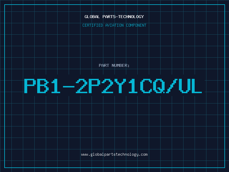 Aviation Part PB1-2P2Y1CQ/UL