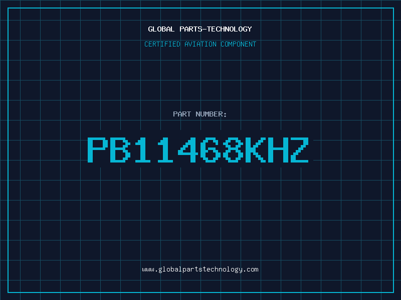 Aviation Part PB11468KHZ