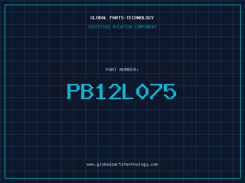Aviation Part PB12L075