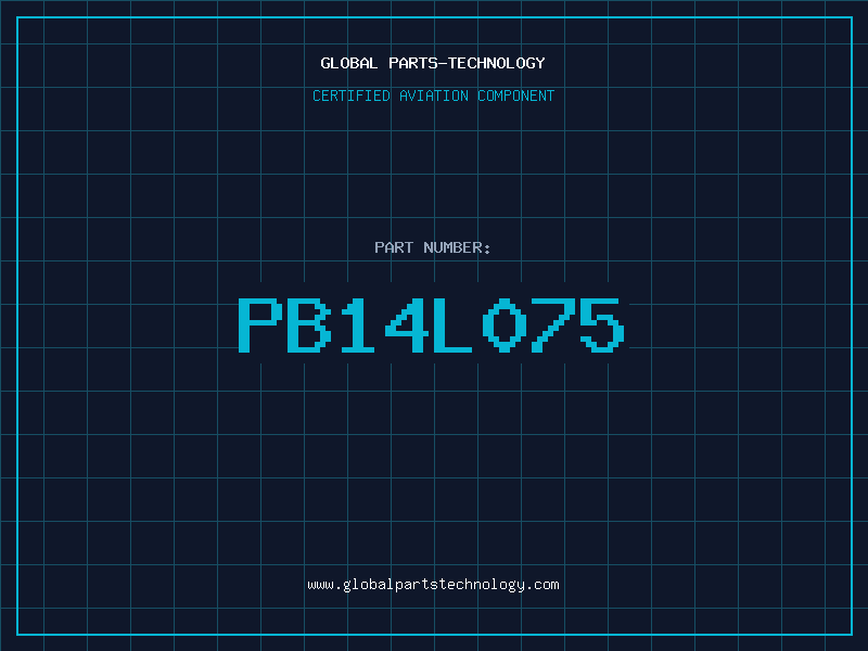 Aviation Part PB14L075