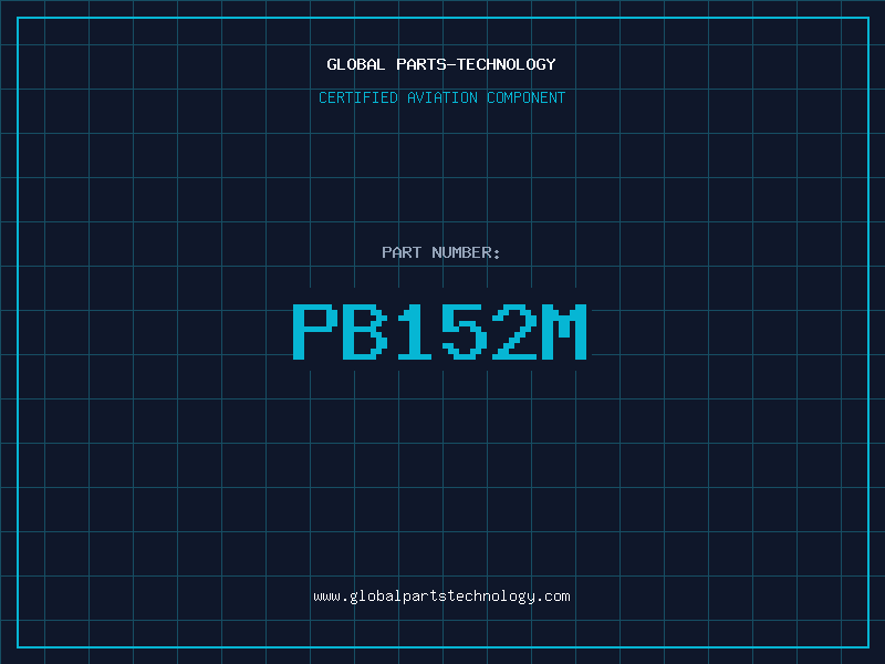Aviation Part PB152M