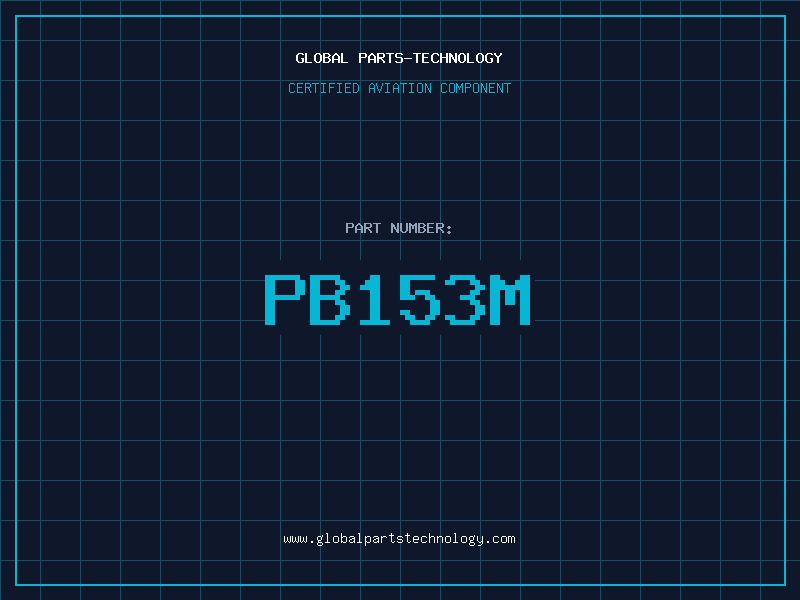 Aviation Part PB153M