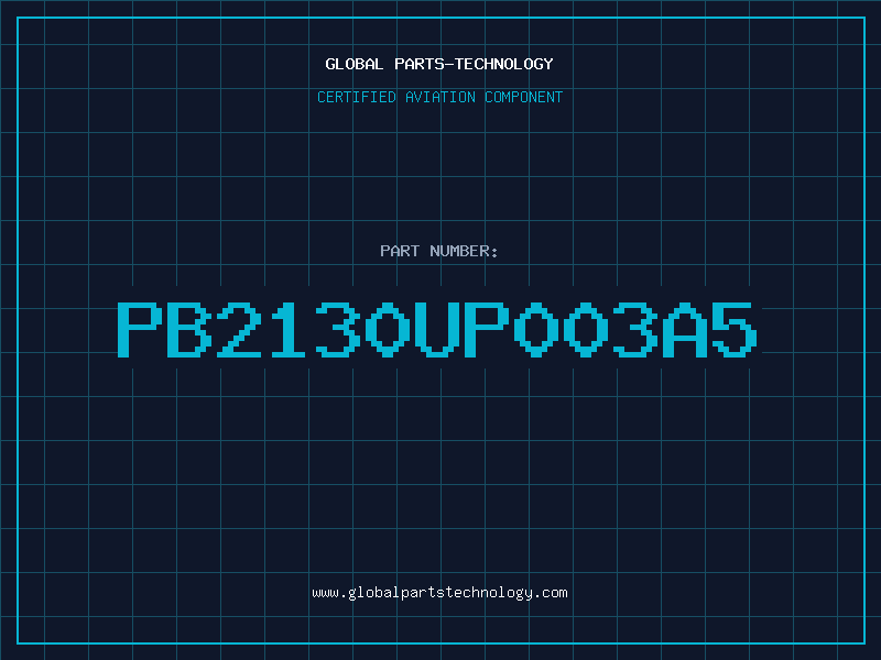 Aviation Part PB2130UP003A5