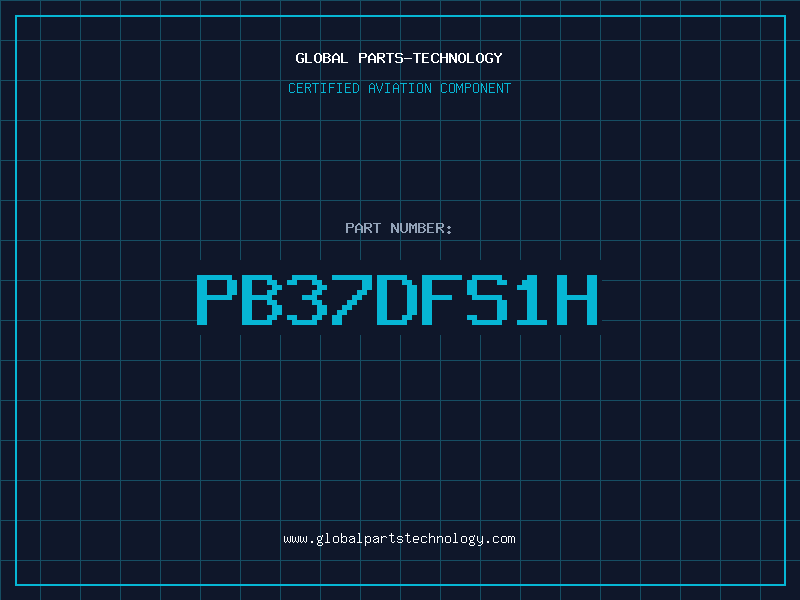 Aviation Part PB37DFS1H