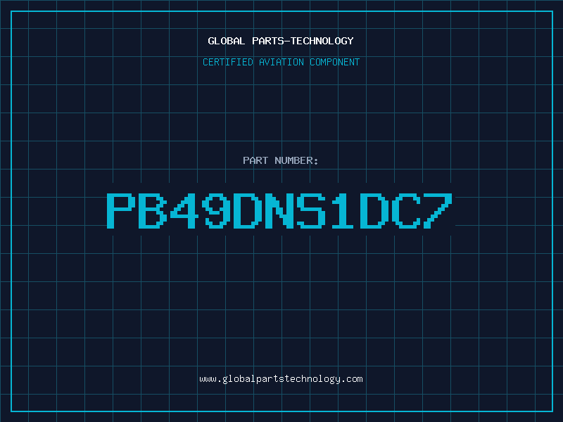 Aviation Part PB49DNS1DC7