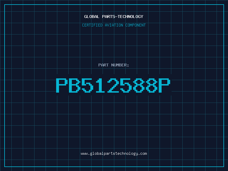 Aviation Part PB512588P