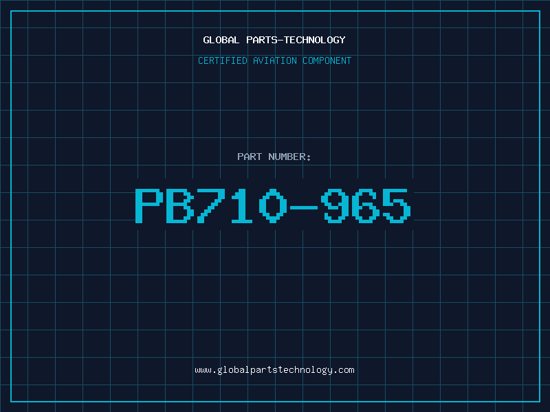 Aviation Part PB710-965