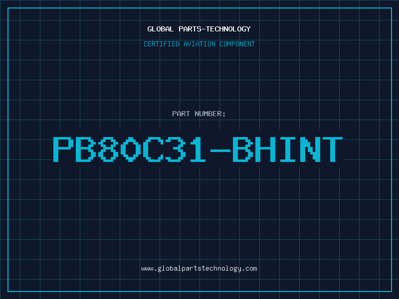 Aviation Part PB80C31-BHINT