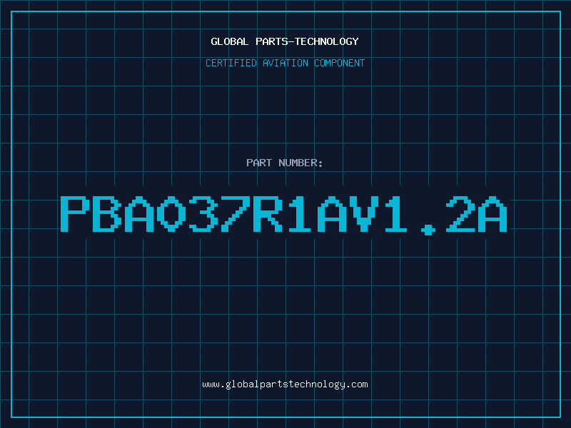 Aviation Part PBA037R1AV1.2A