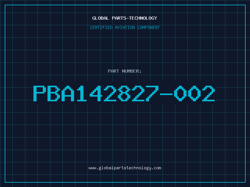 Aviation Part PBA142827-002