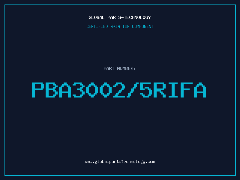 Aviation Part PBA3002/5RIFA