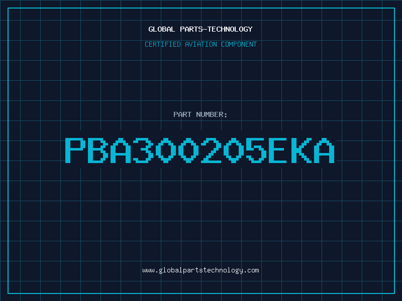 Aviation Part PBA300205EKA