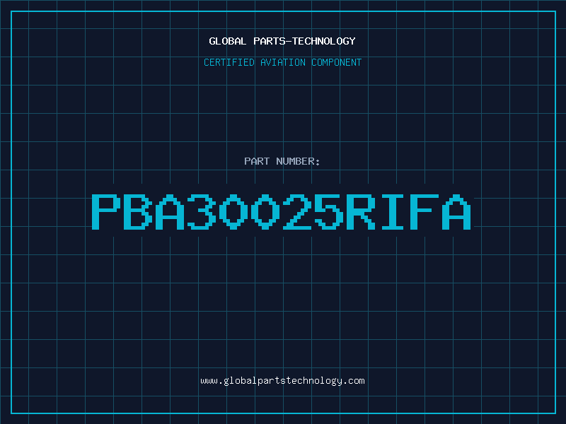 Aviation Part PBA30025RIFA