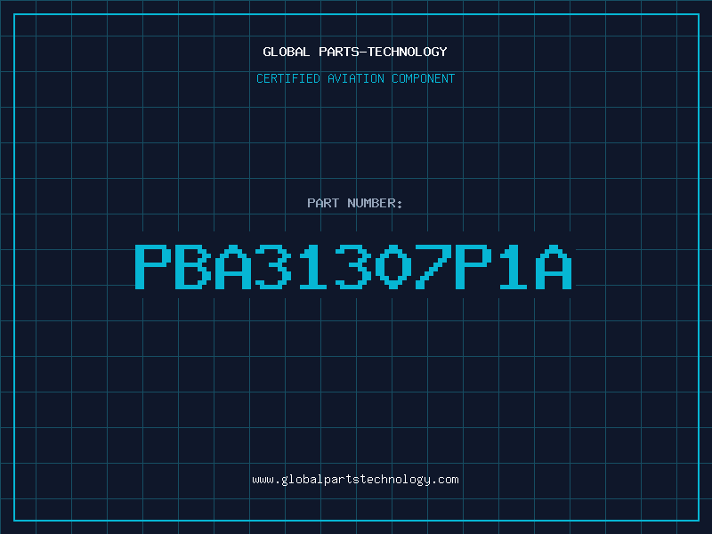 Aviation Part PBA31307P1A