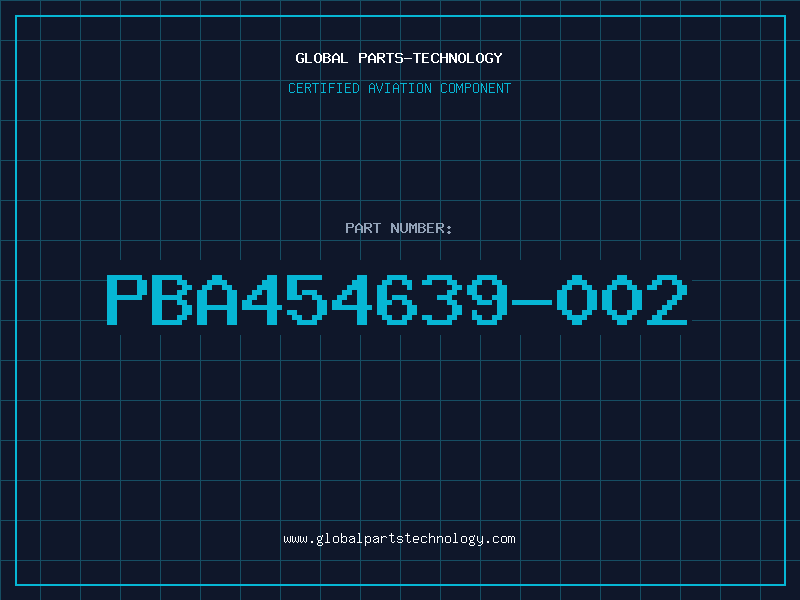 Aviation Part PBA454639-002