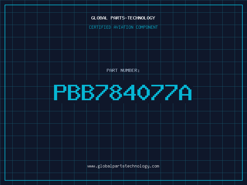 Aviation Part PBB784077A