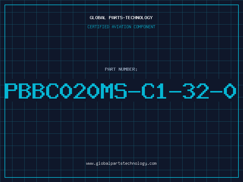 Aviation Part PBBC020MS-C1-32-0