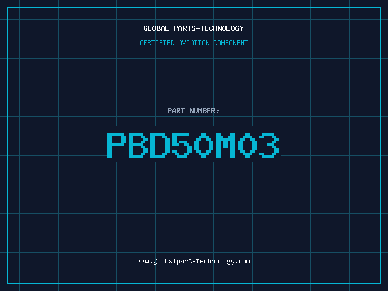Aviation Part PBD50M03