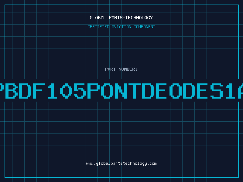 Aviation Part PBDF105PONTDEODES1A