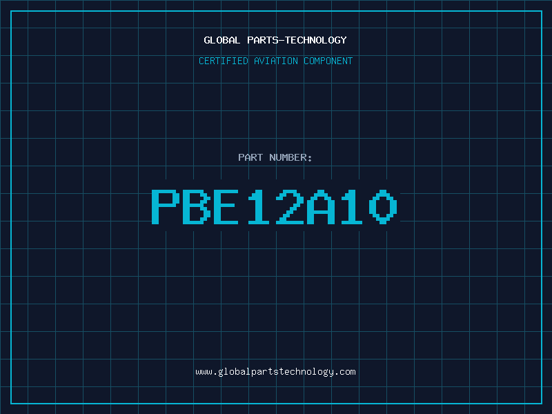 Aviation Part PBE12A10