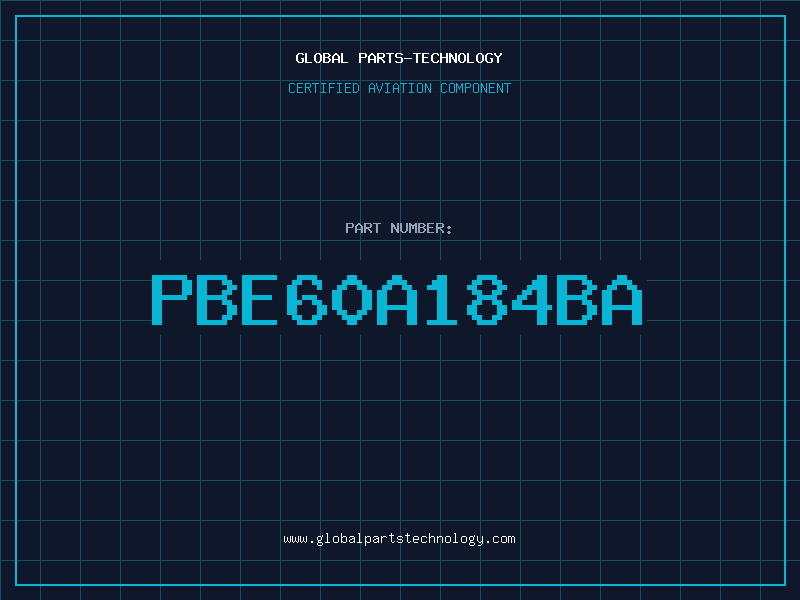Aviation Part PBE60A184BA