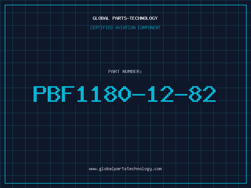 Aviation Part PBF1180-12-82