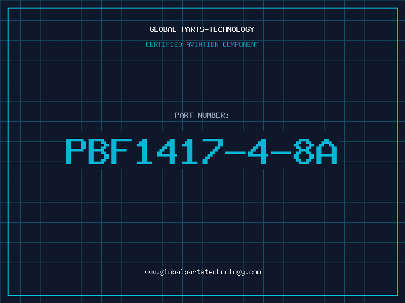 Aviation Part PBF1417-4-8A