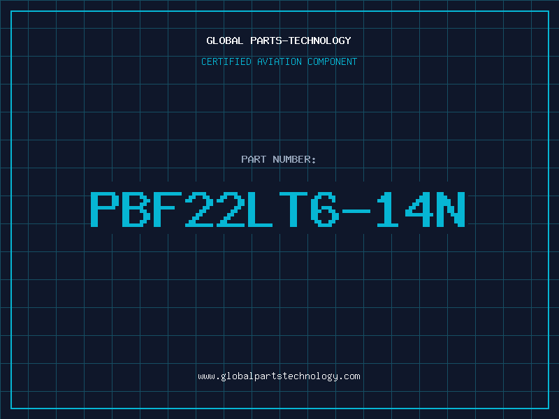 Aviation Part PBF22LT6-14N