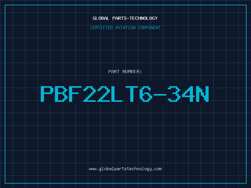 Aviation Part PBF22LT6-34N