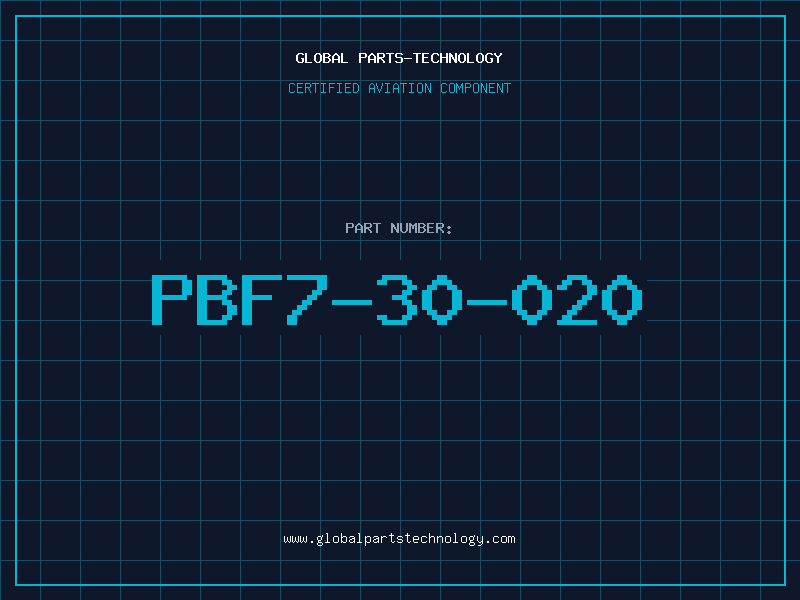Aviation Part PBF7-30-020