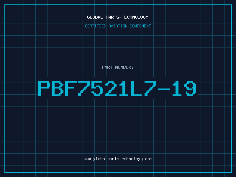 Aviation Part PBF7521L7-19