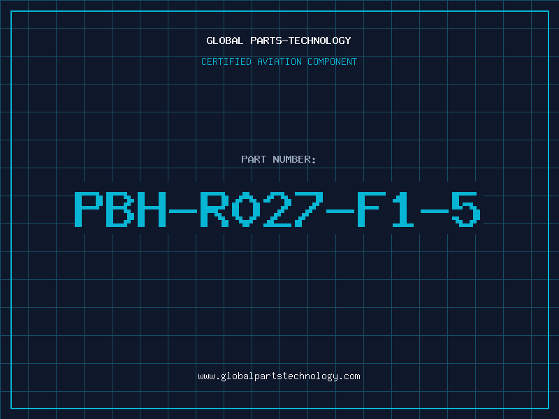 Aviation Part PBH-R027-F1-5