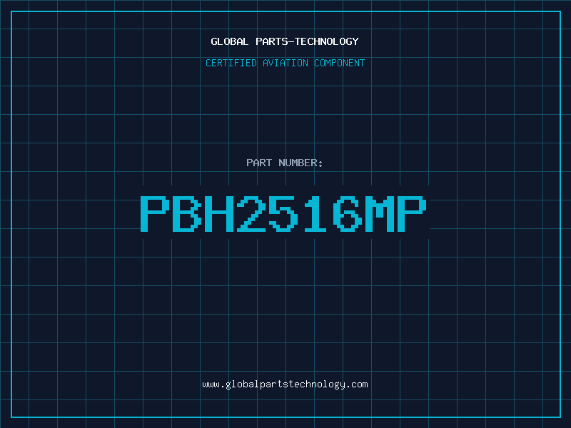 Aviation Part PBH2516MP