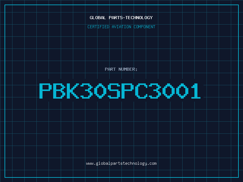 Aviation Part PBK30SPC3001