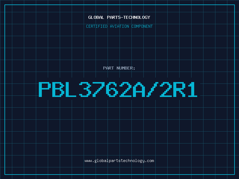 Aviation Part PBL3762A/2R1