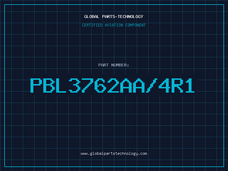 Aviation Part PBL3762AA/4R1